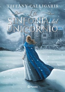 la sinfonia del unicornio (ebook)-tiffany calligaris-9789504970125