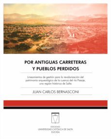 por antiguas carreteras y pueblos perdidos (ebook)-juan carlos bernasconi-9789506231125
