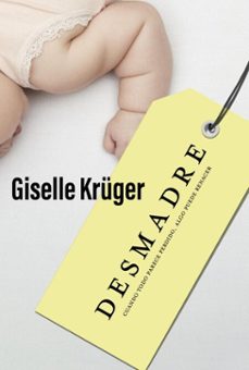 desmadre (ebook)-giselle krüger-9789506448325