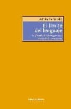 el limite del lenguaje: la filosofia de heidegger-adrian bertorello-9789507866425
