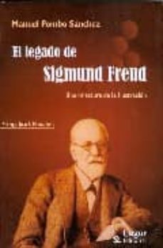el legado de sigmund freud-manuel jesus pombo sanchez-9789508923325