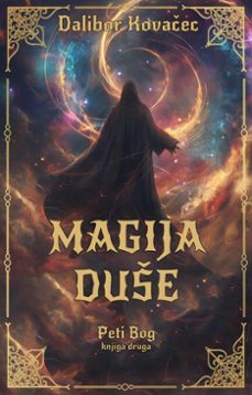 magija duše (ebook)-dalibor kovačec-9789534602225