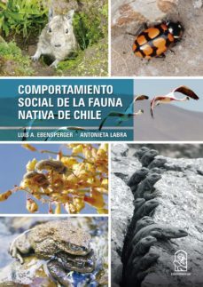 comportamiento social de la fauna nativa de chile (ebook)-luis a. ebensperger-antonieta labra-9789561427525