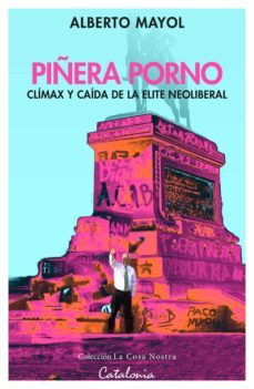 piñera porno (ebook)-alberto ?mayol-9789563249125