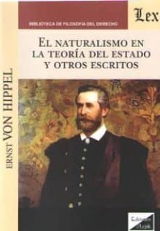 el naturalismo en la teoria del estado y otros escritos-ernst von hippel-9789563923025