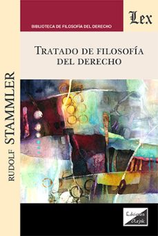 tratado de filosofia del derecho-rudolf stammler-9789564074825