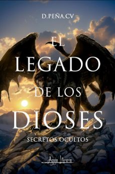 el legado de los dioses (ebook)-d. peña. cv-9789564091525