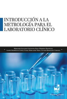 introduccion a la metrologia para el laboratorio clinico (ebook)-mercedes salcedo cifuentes-álvaro bermúdez coronel-raúl herrera basurto-9789585073425