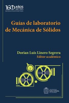 guias de laboratorio de mecanica de solidos (ebook)-ricardo parra-camilo bayona-johan durán-9789587948325