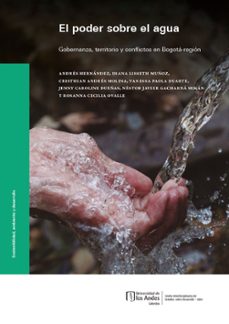 el poder sobre el agua (ebook)-andrés hernández-diana lisseth muñoz-cristhian andrés molina-9789587983425