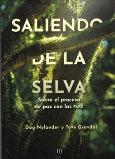 saliendo de la selva (ebook)-dag nylander-tove gravdal-9789587987225