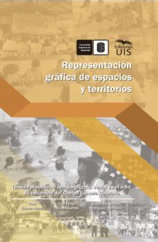 representacion grafica de espacios y territorios (ebook)-ruth zarate-juan felipe rueda-diana alexandra rodriguez-9789588956725