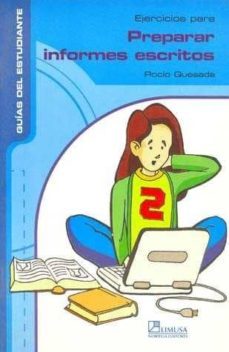ejercicios para preparar informes escritos-rocio quesada castillo-9789681836825