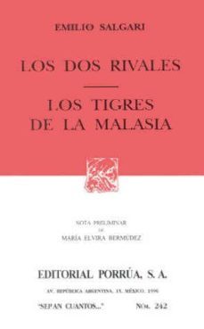 los dos rivales. los tigres de la malasia-9789684322325