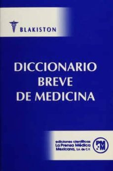 diccionario breve de medicina-d. blakiston-9789684350625