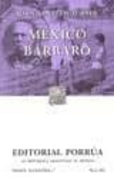 mexico barbaro-john kenneth turner-9789700767925