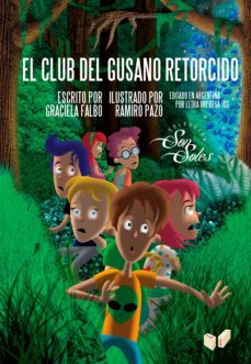 el club del gusano retorcido (ebook)-graciela falbo-9789871565825