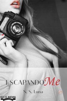 escapandome (ebook)-n.s. luna-9789873669125