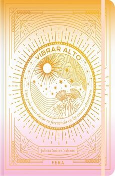 vibrar alto-julieta suarez valente-9789874764225