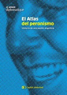 el atlas del peronismo (ebook)-juan carlos torre-9789876146425