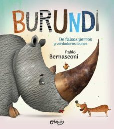 burundi - de falsos perros y verdaderos leones-9789876378925