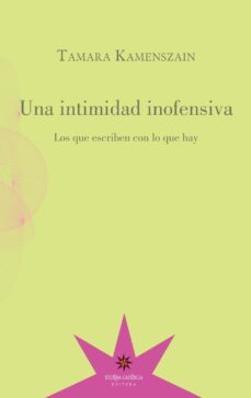 una intimidad inofensiva (ebook)-tamara kamenszain-9789877121025