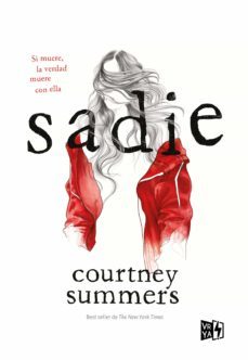 sadie (ebook)-courtney summers-9789877475425