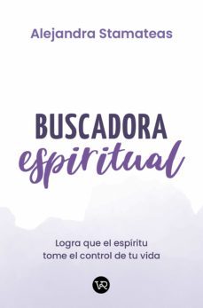 buscadora espiritual (ebook)-alejandra stamateas-9789877477825