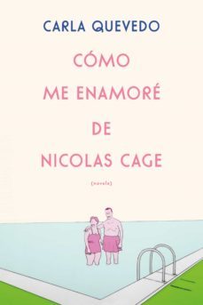 como me enamore de nicolas cage (ebook)-carla quevedo-9789877802825