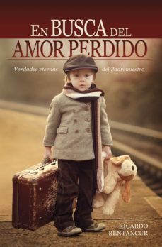 en busca del amor perdido (ebook)-ricardo bentancur-9789877983425