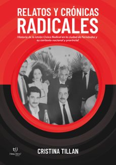 relatos y cronicas radicales (ebook)-cristina tilllan-9789878248325