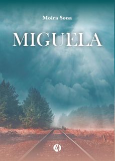 miguela (ebook)-moira sona-9789878743325