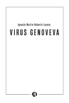 virus genoveva (ebook)-ignacio martín roberto lucero-9789878774725