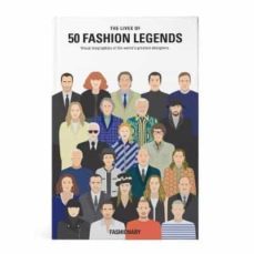the lives of 50 fashion legends: visual biographies of the world s greatest designers-9789887711025