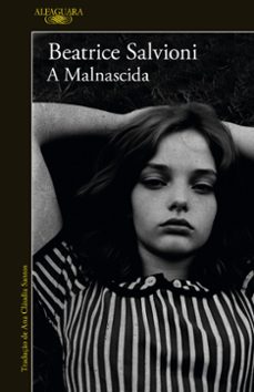 a malnascida (ebook)-beatrice salvioni-9789897874925