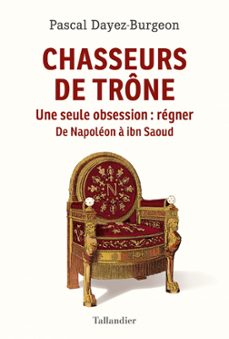 chasseurs de trone (ebook)-pascal dayez-burgeon-9791021024625