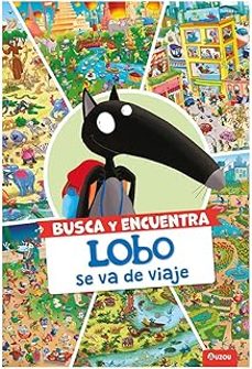busca y encuentra, lobo se va de viaje-orianne lallemand-9791039553025