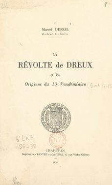 la revolte de dreux et les origines du 13 vendemiaire (ebook)-marcel dessal-9791041013425