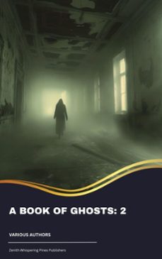 a book of ghosts: 2 (ebook)-bram stoker-robert w. chambers-h. g. wells-9791070052525