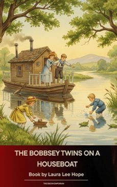 the bobbsey twins on a houseboat (ebook)-laura lee hope-9791070054925