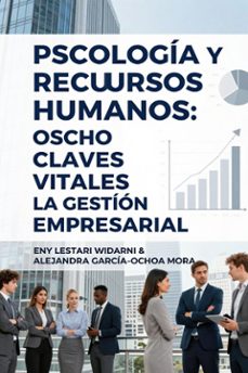 psicologia y recursos humanos: ocho claves vitales para la gestion empresarial (ebook)-widarni eny lestari-mora alejandra garcía-ochoa-9791224433125