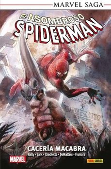 el asombroso spiderman 28 cacería macabra marvel saga tpb-michael lark-joe kelly-j.m. dematteis-9791370130725
