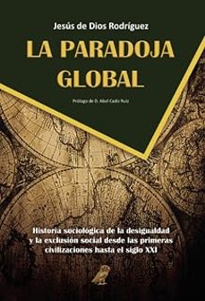 la paradoja global-jesus de dios rodriguez-9791370606725