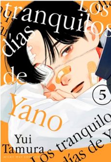 los tranquilos días de yano 5-yui tamura-9791387506025