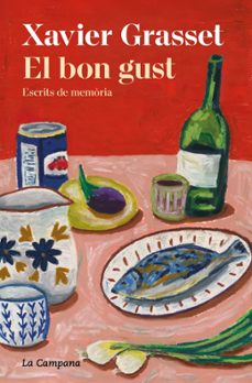 el bon gust-xavier grasset i foraster-9791387564025