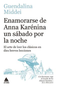 enamorarse de anna karenina un sabado por la noche-guendalina middei-9791387592325