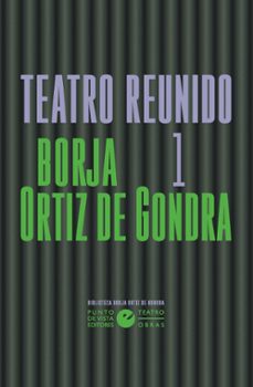 teatro reunido 1-borja ortiz de gondra-9791387624125