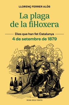 la plaga de la fil·loxera-llorenç ferrer alos-9791387653125