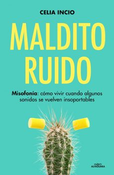 maldito ruido-celia incio-9791387741525