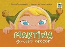 martina quiere crecer-blanca hermenegildo-9791387821425